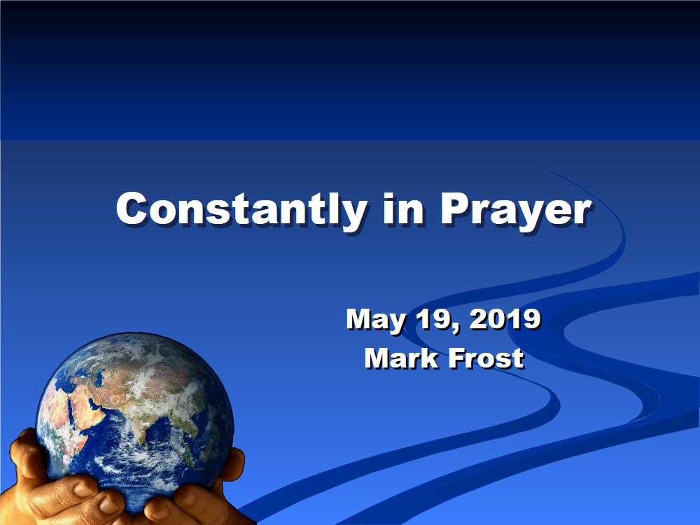 Constantly in Prayer Image