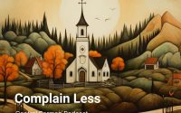 Complain Less (No Fighting in Church)